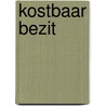Kostbaar bezit by Maggi Charles