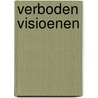 Verboden visioenen door Nora Roberts