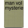 Man vol mysterie by Seger