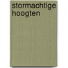 Stormachtige hoogten door Seger