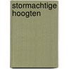 Stormachtige hoogten door Seger