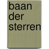 Baan der sterren by Jackie Collins