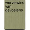 Wervelwind van gevoelens door Thomas L. Haskell