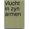 Vlucht in zyn armen by Hugh Craig