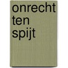 Onrecht ten spijt door Roddy Doyle