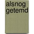 Alsnog getemd