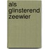 Als glinsterend zeewier