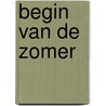 Begin van de zomer door Clare Francis