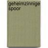 Geheimzinnige spoor door Wirel