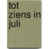 Tot ziens in juli