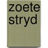 Zoete stryd