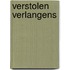 Verstolen verlangens