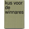 Kus voor de winnares door Ladd
