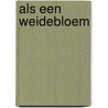 Als een weidebloem door Hampson