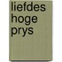 Liefdes hoge prys