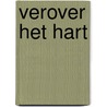 Verover het hart door Roger Mortimer