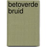 Betoverde bruid door Macomber