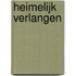 Heimelijk verlangen
