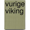 Vurige viking door Wells