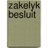 Zakelyk besluit