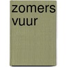 Zomers vuur by Richmond