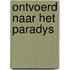 Ontvoerd naar het paradys