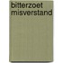 Bitterzoet misverstand
