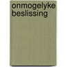 Onmogelyke beslissing by Murray