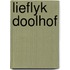 Lieflyk doolhof