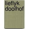 Lieflyk doolhof by Carpenter