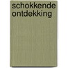Schokkende ontdekking by P.D. James