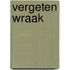 Vergeten wraak