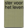 Ster voor het leven by Fraser