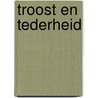 Troost en tederheid door Oldfield