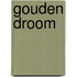 Gouden droom