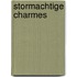 Stormachtige charmes