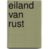 Eiland van rust door Donald