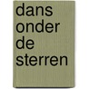 Dans onder de sterren door Cross