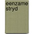 Eenzame stryd