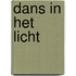 Dans in het licht
