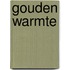 Gouden warmte