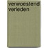Verwoestend verleden