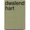 Dwalend hart door Marchant
