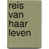 Reis van haar leven