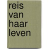 Reis van haar leven by Zee