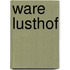Ware lusthof