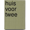 Huis voor twee by Weston