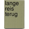 Lange reis terug door Donald