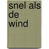 Snel als de wind door Ker