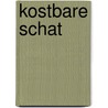 Kostbare schat door Murrey